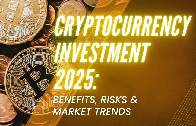 cryptocurrency investment 2025